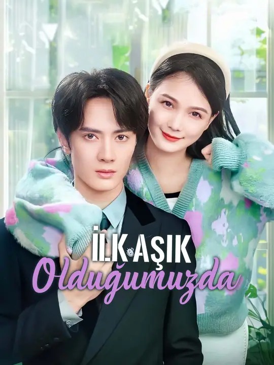 İlk Aşık Olduğumuzda - İzle