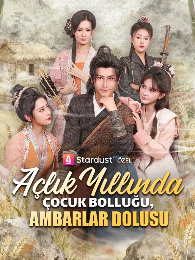 açlık yıllında çocuk bolluğu Ambarlar Dolusu